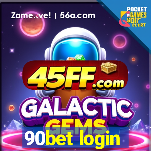 90bet login
